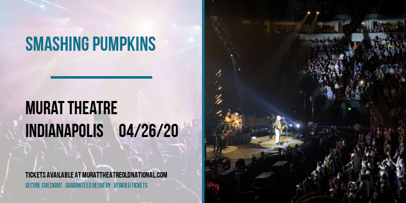 Smashing Pumpkins at Murat Theatre tickets Smashing Pumpkins at Murat Theatre