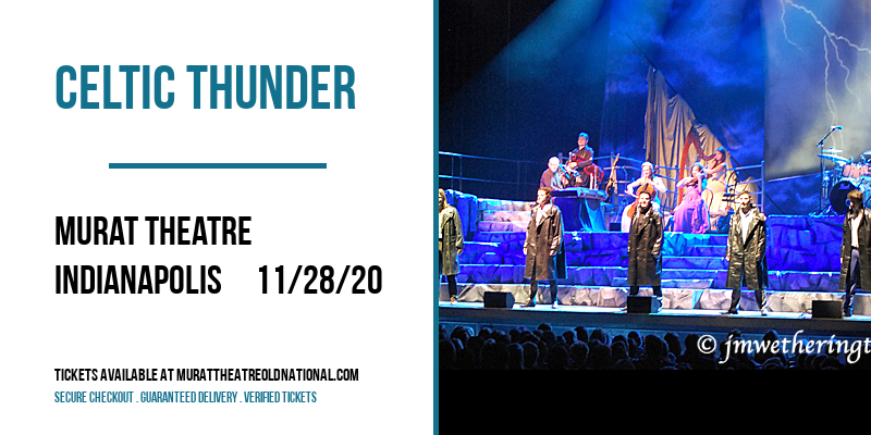 Celtic Thunder [CANCELLED] at Murat Theatre