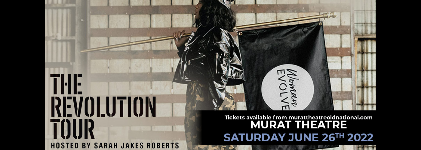Woman Evolve: The Revolution Tour - Sarah Jakes Roberts at Murat Theatre