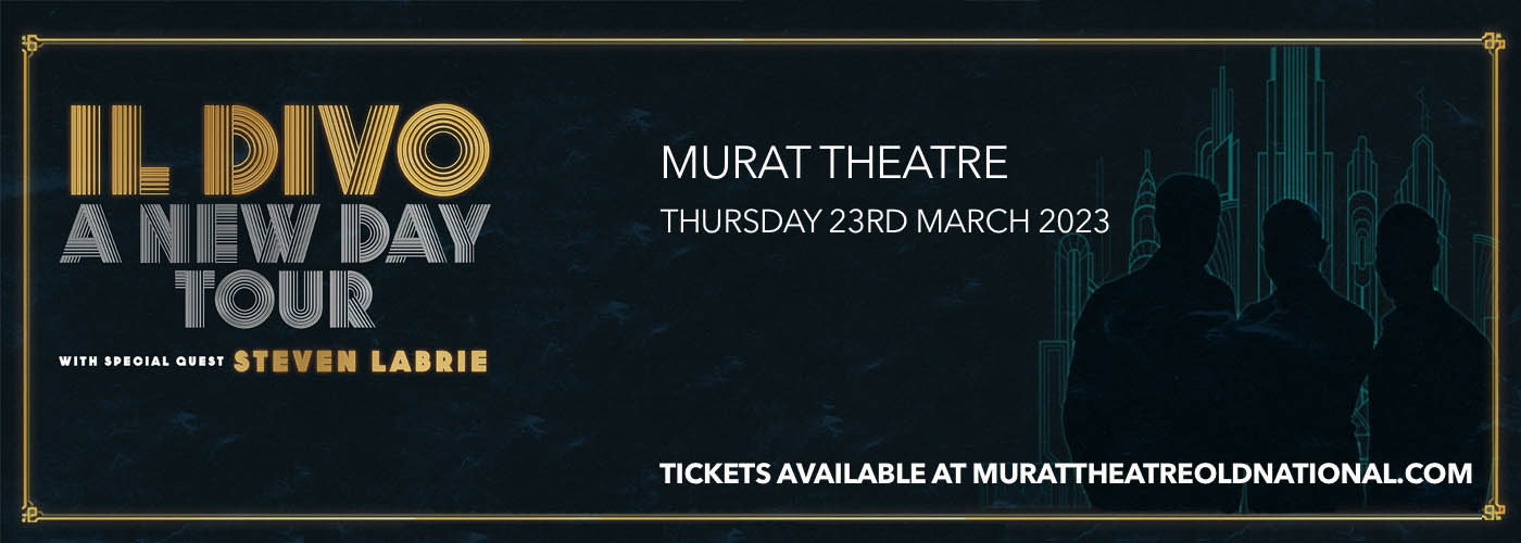 Il Divo at Murat Theatre tickets Il Divo at Murat Theatre
