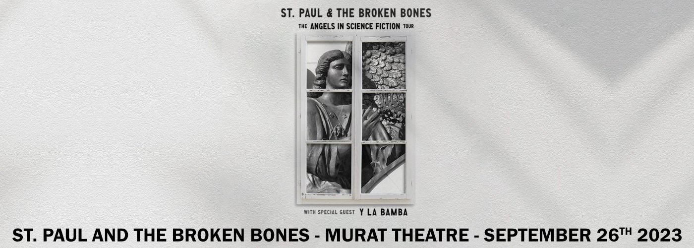 St. Paul and The Broken Bones at Murat Theatre