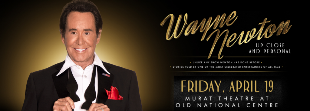 Wayne Newton at Murat Theatre at Old National Centre