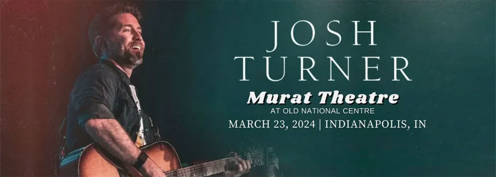 Josh Turner at Murat Theatre at Old National Centre