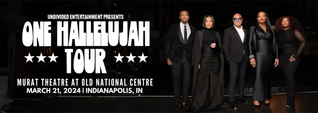 One Hallelujah at Murat Theatre at Old National Centre