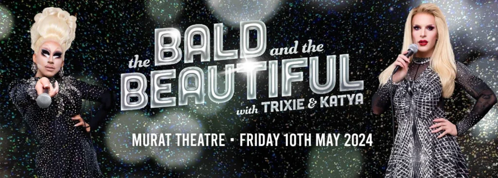 The Bald and the Beautiful at Murat Theatre at Old National Centre