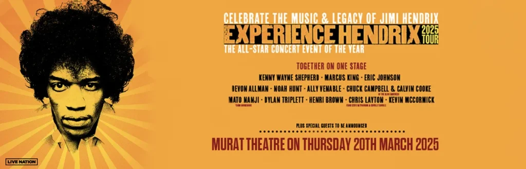Experience Hendrix Tickets | 20 March 2025 | Murat Theatre at Old