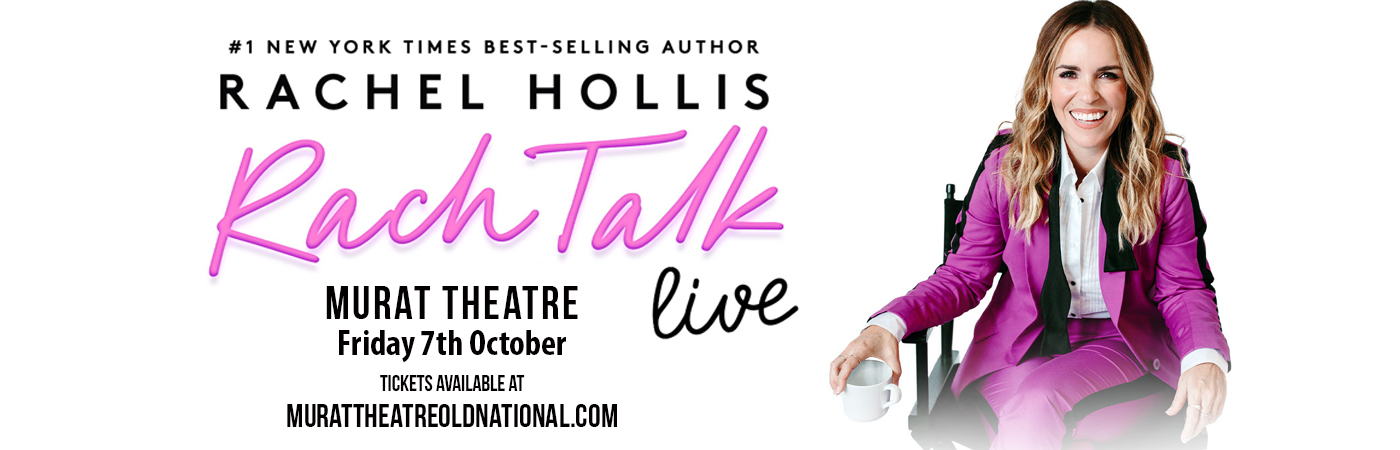 Rachel Hollis: Rach Talk Live! [CANCELLED] at Murat Theatre