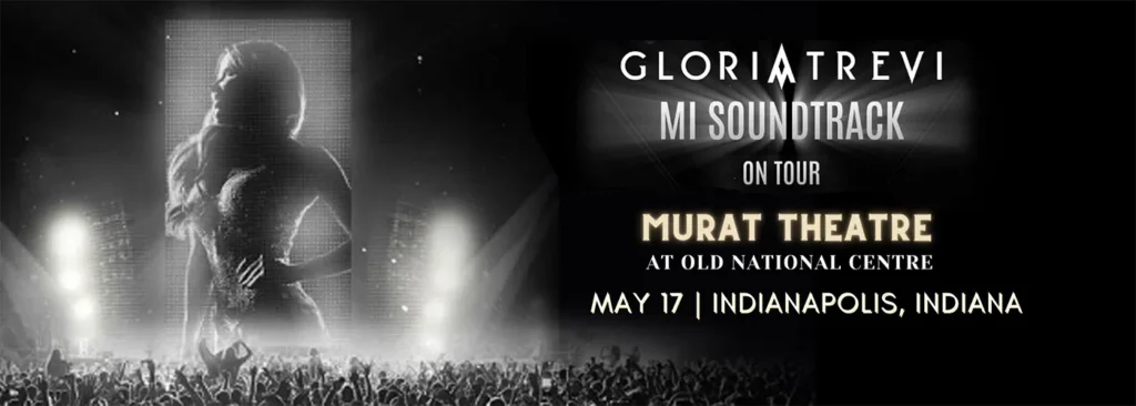 Gloria Trevi at Murat Theatre at Old National Centre