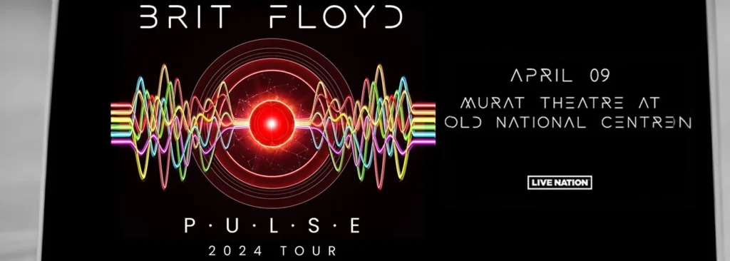 Brit Floyd at Murat Theatre at Old National Centre