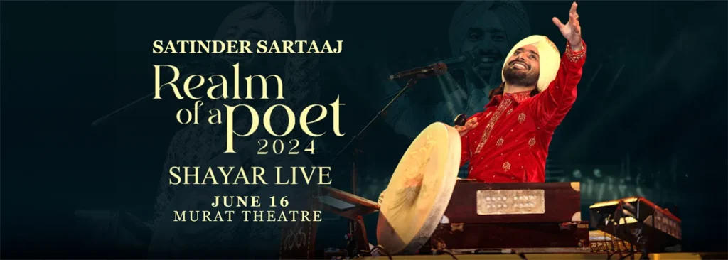 Satinder Sartaaj at Murat Theatre at Old National Centre