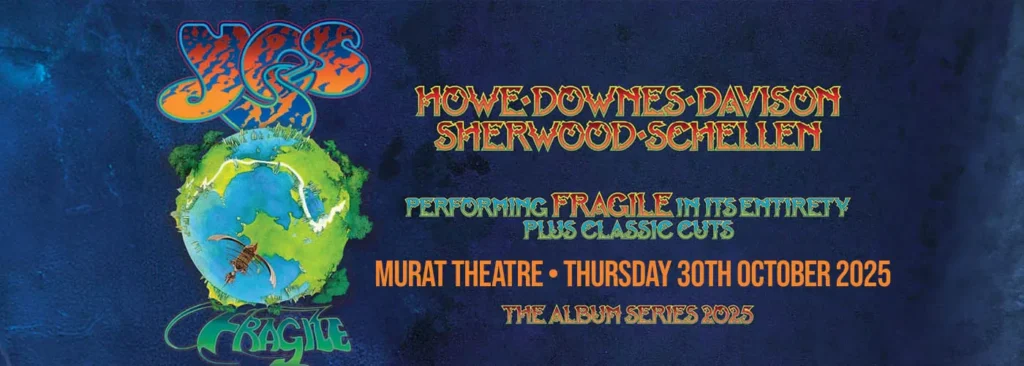 Yes at Murat Theatre at Old National Centre