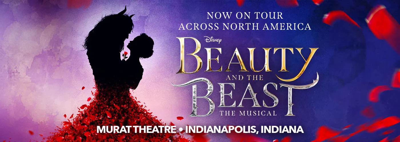 Beauty And The Beast at Murat Theatre