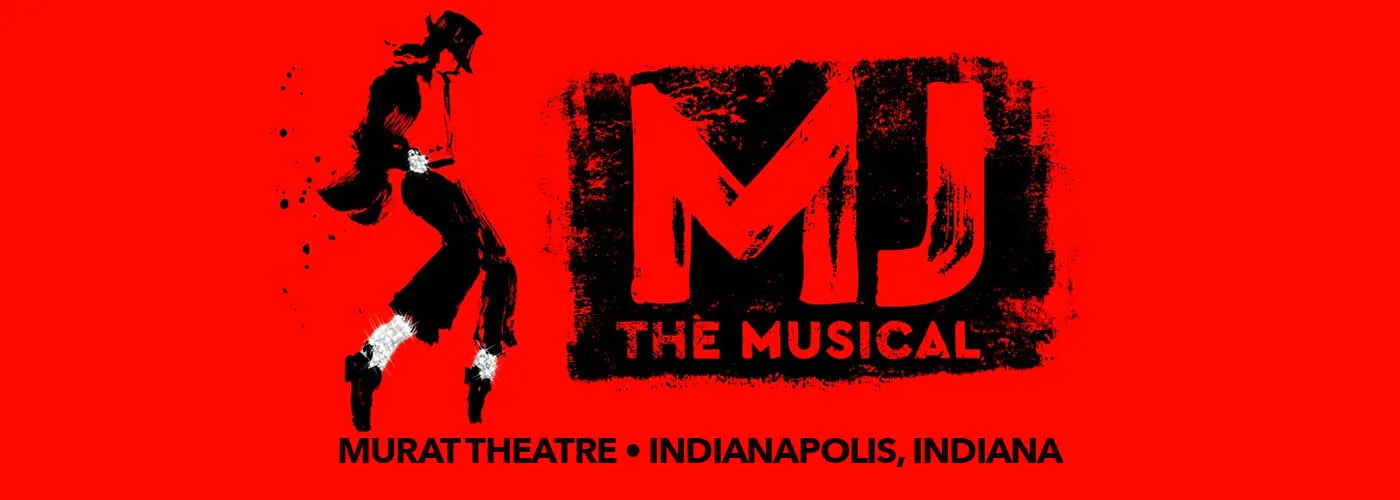MJ – The Musical at Murat Theatre