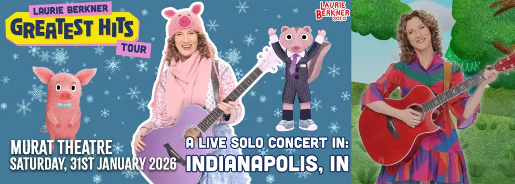 Laurie Berkner at Murat Theatre at Old National Centre