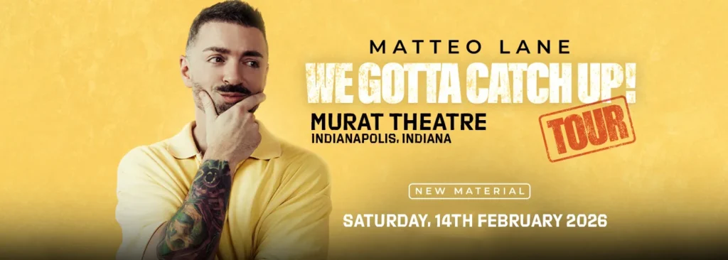 Matteo Lane at Murat Theatre at Old National Centre