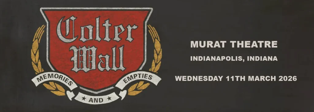 Colter Wall at Murat Theatre at Old National Centre