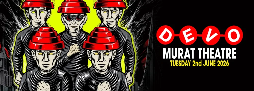 Devo at Murat Theatre at Old National Centre