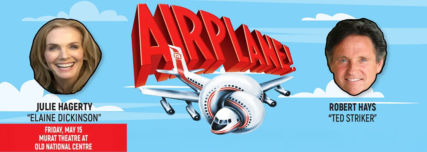 Airplane! With Julie Hagerty and Robert Hays