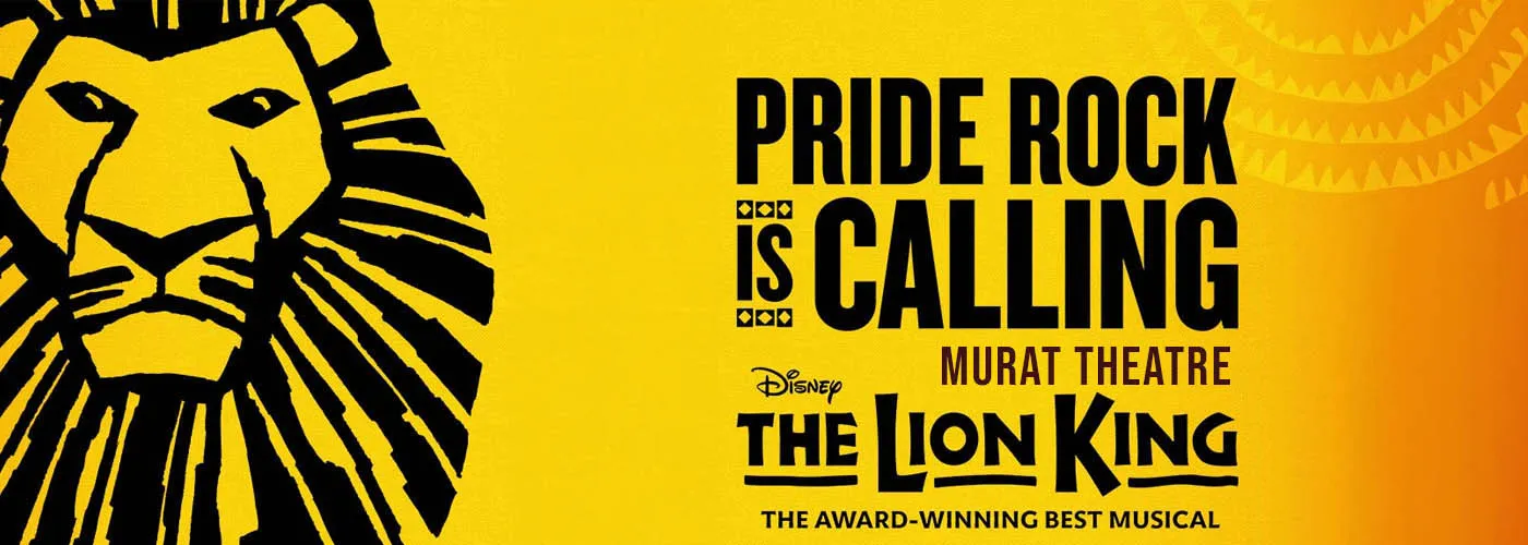 The Lion King at Murat Theatre