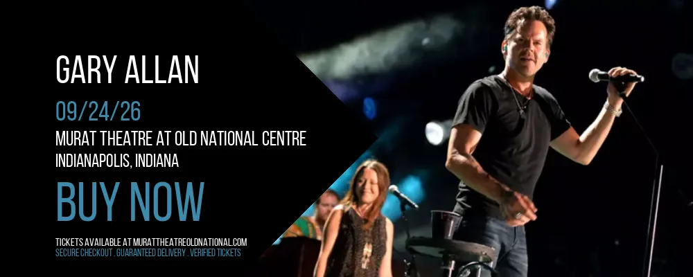 Gary Allan at Murat Theatre at Old National Centre