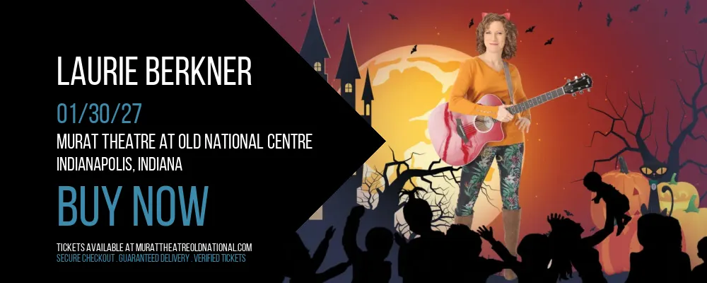 Laurie Berkner at Murat Theatre at Old National Centre